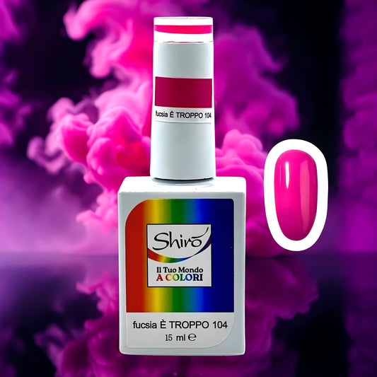 Gel Polish Fucsia È TROPPO 104 - TPO FREE - 15ml